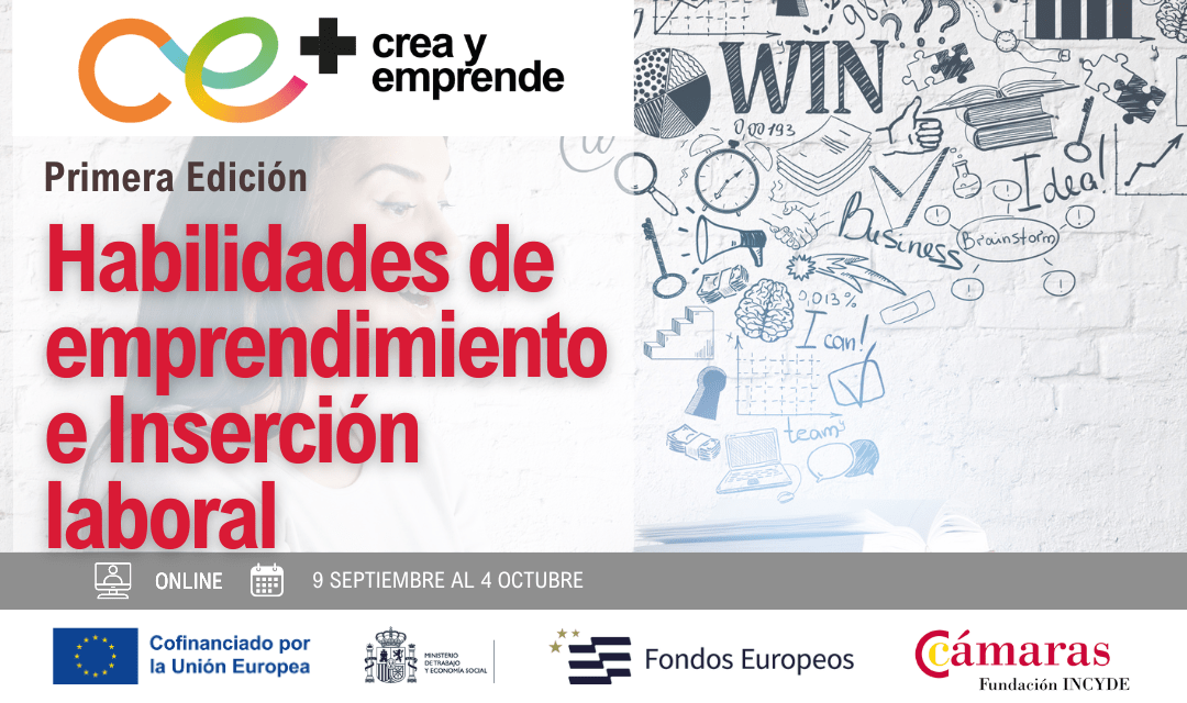 Habilidades de emprendimiento e Inserción laboral – Primera edición – 09/09/2024