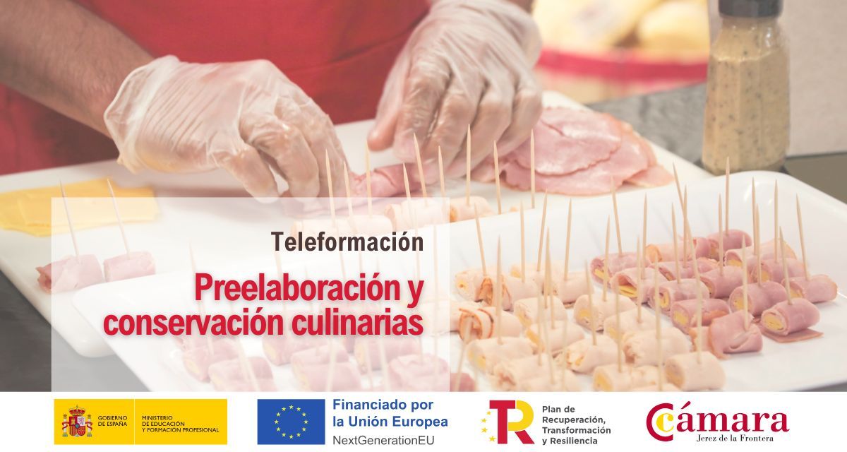 Preelaboración y conservación culinarias