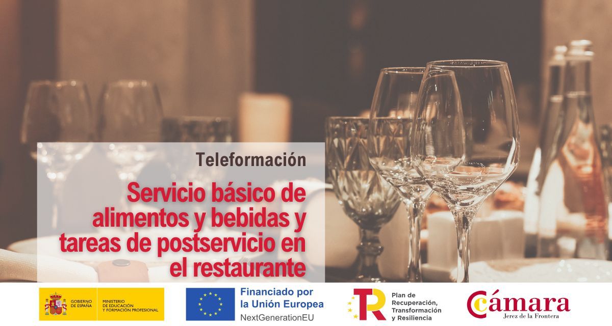 Servicio básico de alimentos y bebidas y tareas de postservicio en el restaurante Servicio básico de alimentos y bebidas y tareas de postservicio en el restaurante