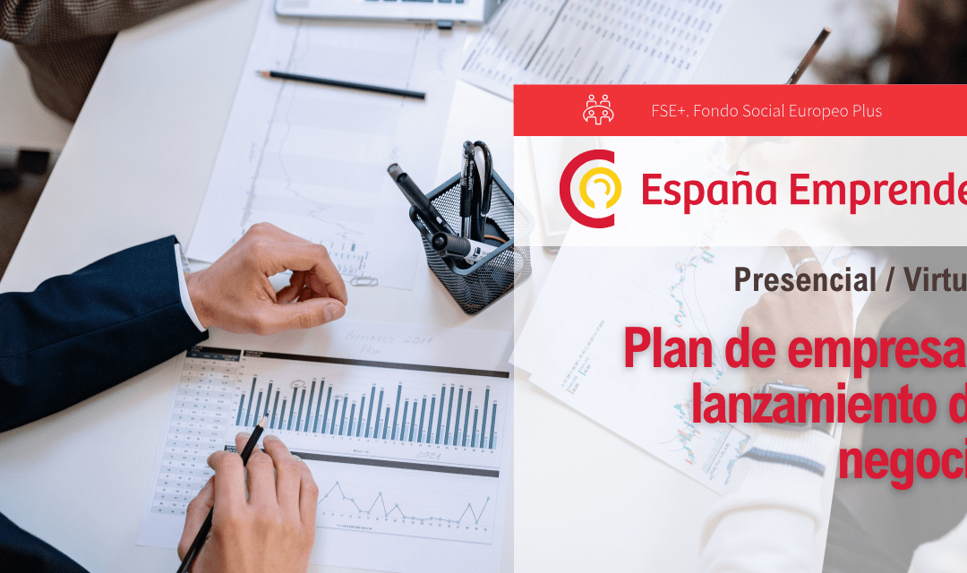 Plan de empresa y lanzamiento de negocio