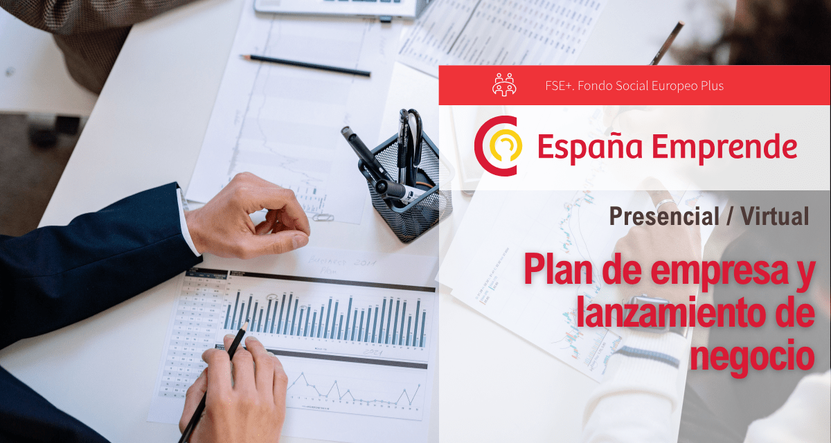 Plan de empresa y lanzamiento de negocio